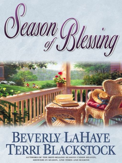 Title details for Season of Blessing by Beverly LaHaye - Available